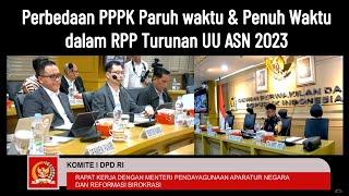 Kriteria & Perbedaan PPPK Paruh waktu (Part Time) &  Penuh Waktu (Full time) dalam RPP  UU ASN 2023