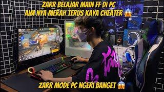 ZARR BELAJAR MAIN FF DI PC !! AIM NYA MERAH TERUS KAYA CHEATER 