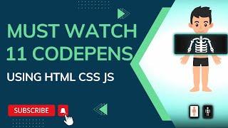 11 Codepen Designs must checkout! | Html Css Javascript