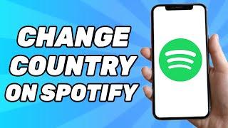 How to change country on spotify