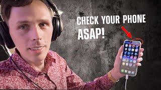 Ethical Hacker's Warning: "Check your Phone ASAP Before It’s Too Late!" (OMG!!!)