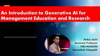 Application of Generative AI in Management Education and Role of Indian Ethos - by Ankur Joshi