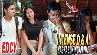 PART 24 | NAGKABUKINGAN NA! QUESTION & ANSWER WITH EDCY! GRABE INTENSE!