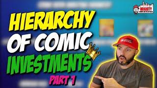 HIERARCHY of Comic Book INVESTMENTS Part 1