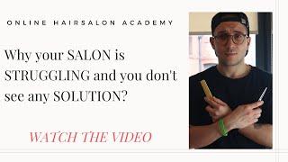 Why YOUR hairsalon is STRUGGLING? do you have a SOLUTION?