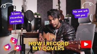 How i record my covers| for instagram and youtube