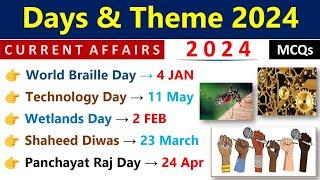 Days And Themes 2024 Current Affairs | 2024 Days & Theme Current Affairs | Top MCQs