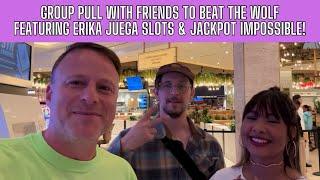 GROUP PULL FUN with @erikajuegaslots and @NicoEnVegas