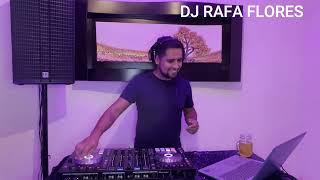 Electro retro (las de las tardeadas 2000's) Dj Rafa Flores