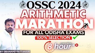 OSSC COMPLETE  ARITHMETIC | All Previous Year ARITHMETIC Questions of OSSC | OSSC CGL | OSSC CGLRE