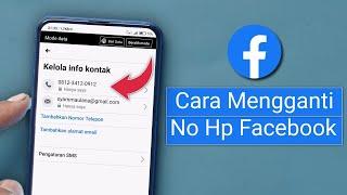 Cara Mengganti No Hp Facebook