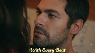 Zeynep & Halil | With Every Beat ️