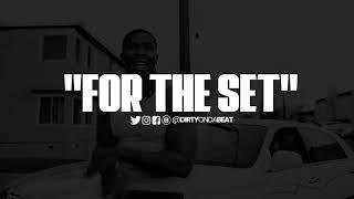Dw Flame x Saviii 3rd Type Beat 2021 ''For The Set'' Prod By @DirtyOnDaBeat