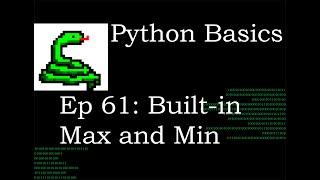 Python Basics Max and Min Functions