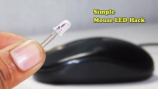 Simple Mouse LED Life Hack