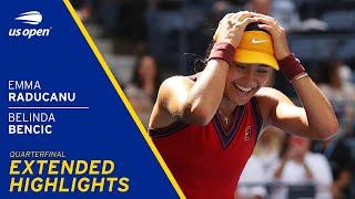 Emma Raducanu vs Belinda Bencic Extended Highlights | 2021 US Open Quarterfinal