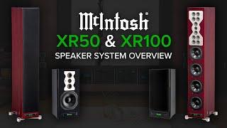 McIntosh XR50 Bookshelf Speaker & XR100 Floorstanding Speaker Overview | Bring the Concert Home! 