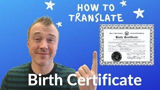 How to Translate a Birth Certificate (Quick and Easy Way) - 2022