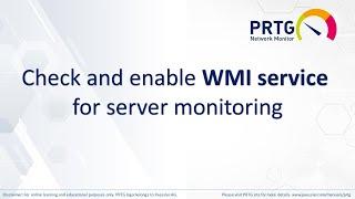 PRTG Monitor - Check and enable WMI service for server monitoring