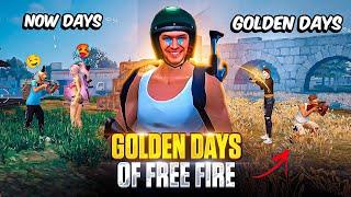 Golden Days Of Free Fire You Will Cry After Watching This Video  !!