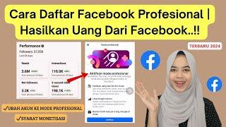 TERBARU! CARA HASILKAN UANG DARI FACEBOOK | CARA DAFTAR FACEBOOK PROFESIONAL | AKTIFKAN FB PRO 2024