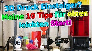 10 Tips für besseren 3D Druck Einstieg. So wird es leichter! Vom 1. Layer bis Blobs zur Sicherheit