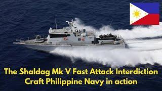 Shaldag Mk V, The Fast Attack Interdiction Craft Philippine Navy in action