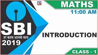 Introduction | Strategy | SBI Class 2019 | Maths | 11:00 AM
