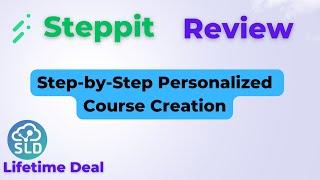 Steppit Review: Creating Engaging Step-by-Step Courses Made Easy