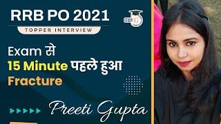 RRB PO Clerk 2021 Topper Interview - Preeti Gupta, How to get for 100% Accuracy in Bank Exams
