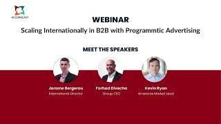 Webinar Preview: Scaling Internationally in B2B with Programmatic Advertising