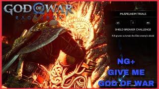 Muspelheim final trials - Shield Breaker Challenge on Give Me God of War New Game plus [#2]