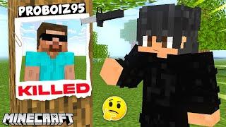 Who KILLED ProBoiz95 in Minecraft!...