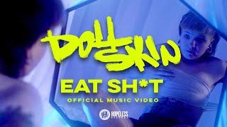 Doll Skin - Eat Shit (Official Music Video)