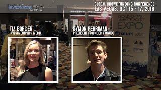 Tia Borden interviews Symon Perriman of Fanwide at the 5th Annual Global Crowdfunding Convention