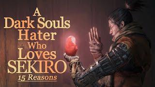 SEKIRO VS DARK SOULS - 15 Reasons I Love this and I Hate That!