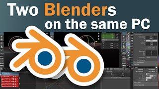 How to have two separated installations of Blender 2.8 on the same computer - BE SMARTER