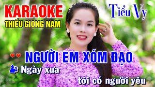 LK NGƯỜI EM XÓM ĐẠO  Song Ca Cùng Tiểu Vy  Karaoke Thiếu Giọng Nam  KARAOKE SONG CÙNG CA SĨ