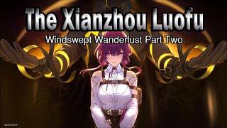 Honkai Star Rail | Trailblaze Mission | The Xianzhou Luofu - Windswept Wanderlust Part 2 EP 16