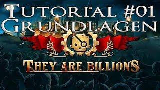 They are Billions Tutorial #01 "Grundlagen und ein guter Start" [deutsch/german]