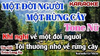 Karaoke Một Đời Người Một Rừng cây Tone Nữ || Nhạc sống Lê Nhơn