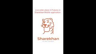 How to place order in Future & option in Sharekhan mobile application  #live futures order