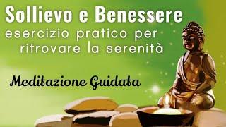 Sollievo e Benessere - Meditazione Guidata Italiano