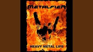 Heavy Metal Life