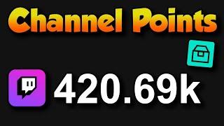How To Get Twitch Channel Points Fast