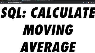SQL: Calculate 7 Day Moving Average
