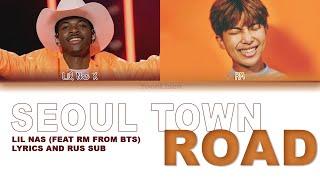 Lil Nas X & BTS RM - Seoul Town Road (Old Town Road Remix) [RUS and ENG SUB]