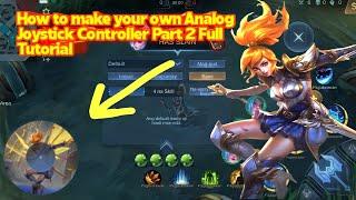 How to make your own Script Analog Joystick Controller Part 2 Full Tutorial | MLBB