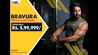 BRAVURA PRO SERIES WITH CARDIO.CALL 07455900612 Increased Price Now Rs 675000 HURRYUP! FOR THIS DEAL