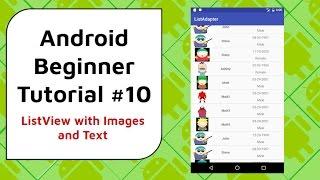 Android Beginner Tutorial #10 - ListView with Images and Text [Scroll With NO Lag]